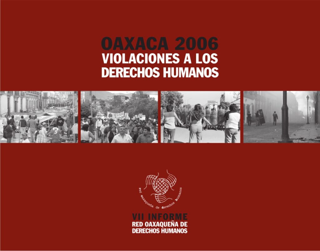 Portada de informe "Oaxaca 2006, violaciones a los derechos humanos".